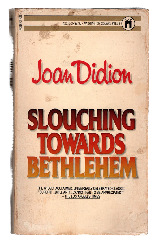 slouching towards bethlehem